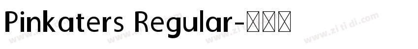 Pinkaters Regular字体转换